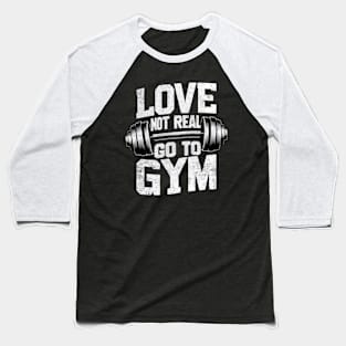 Funny Fitness Motivation Baseball T-Shirt